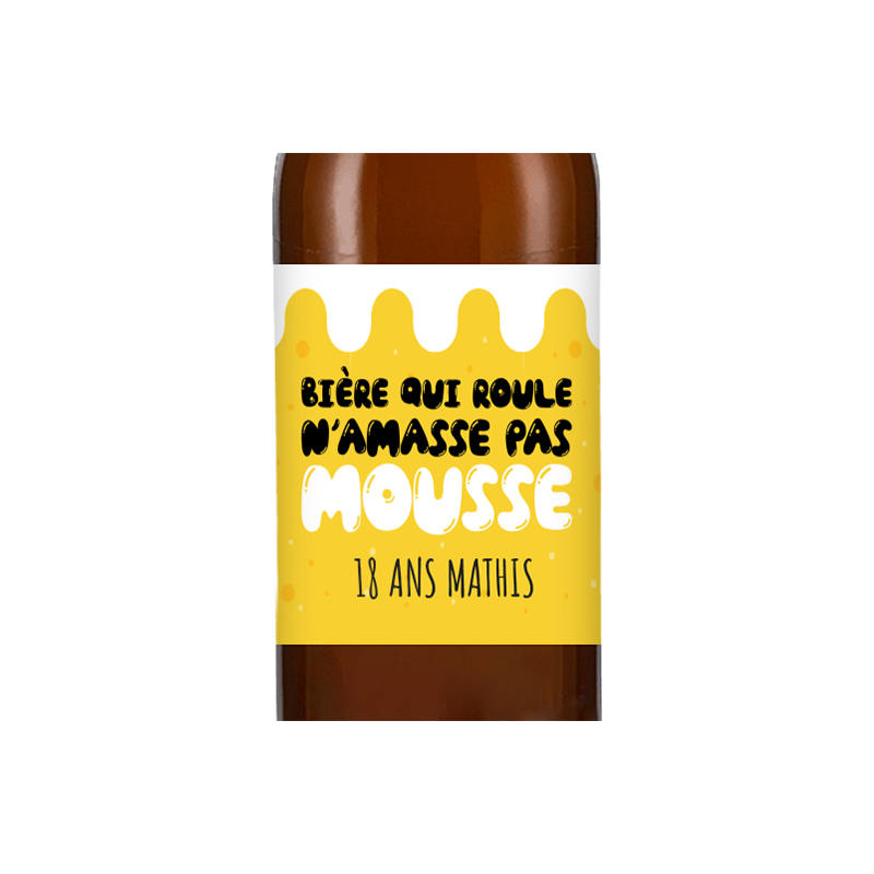Bière personnalisée - Humour bière qui roule | La French Mousse